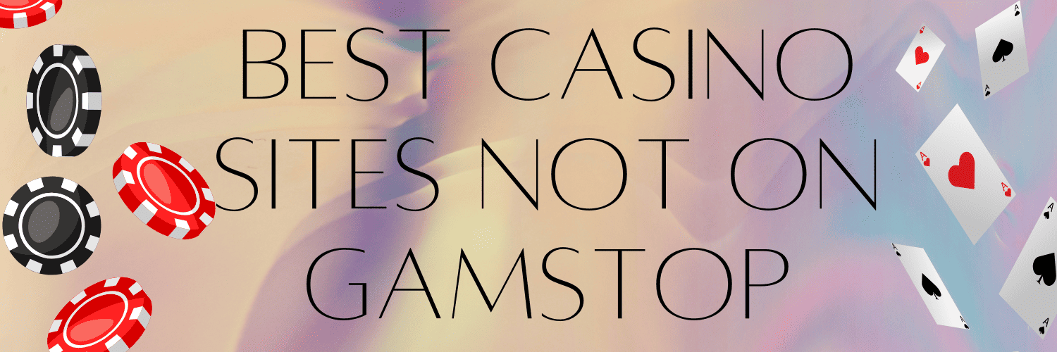 Discover the Best Casinos Not on Gamstop in the UK -1889025060