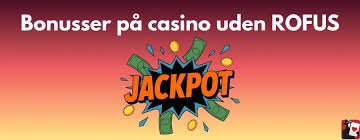 Udenlandsk Casino Uden Rofus - Oplev Spil Online